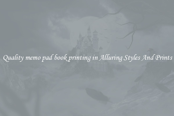 Quality memo pad book printing in Alluring Styles And Prints