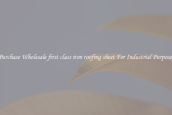 Purchase Wholesale first class iron roofing sheet For Industrial Purposes